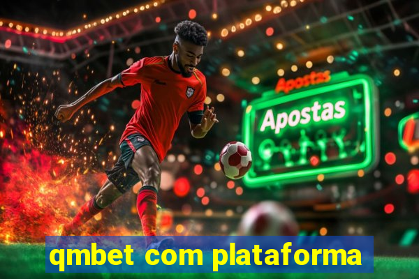 qmbet com plataforma